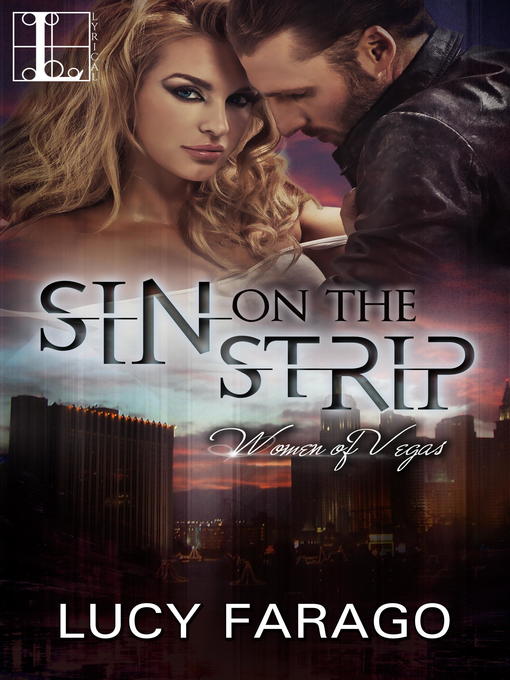 Title details for Sin on the Strip by Lucy Farago - Available